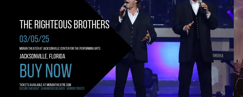 The Righteous Brothers at Moran Theater At Jacksonville Center for the Performing Arts