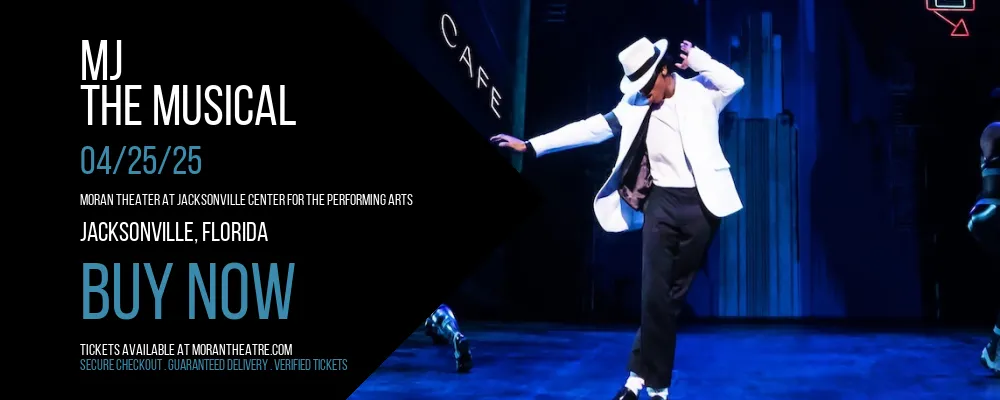 MJ - The Musical at Moran Theater At Jacksonville Center for the Performing Arts